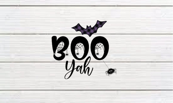 Boo Yah Halloween Graphics for Crafts