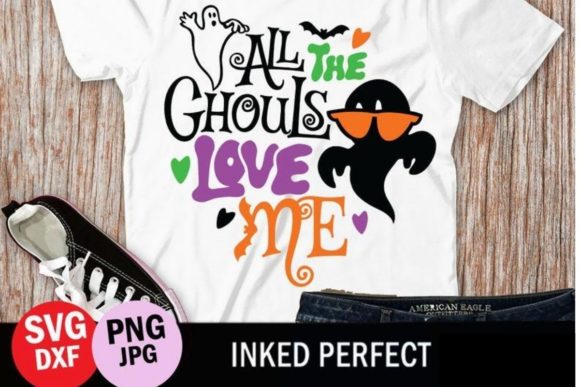 Halloween All the Ghouls Love Me Graphics for Crafts