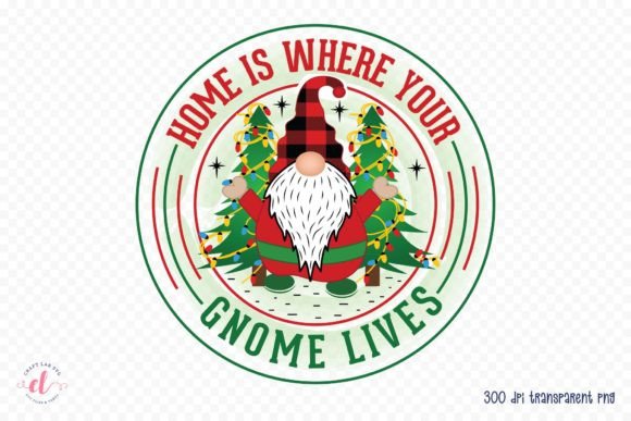 Home is Where Your Gnome Lives PNG for Crafts and Graphics