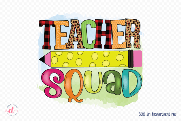 Teacher Squad Teacher Sublimation PNG for Crafts and Graphics
