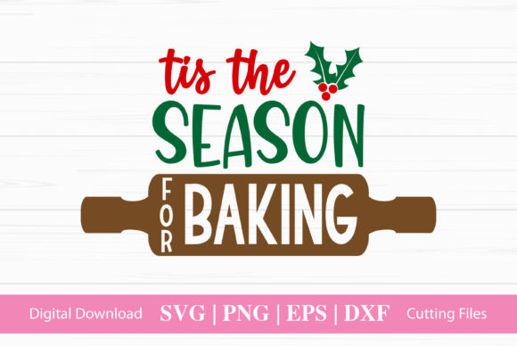 Tis the Season for Baking Graphics for Crafts