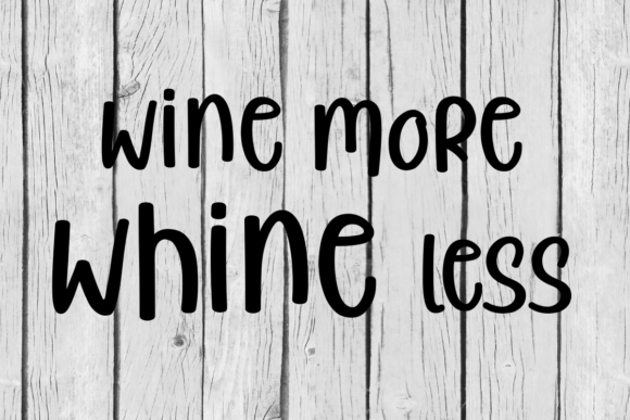 Wine More Whine Less SVG PNG Graphics for Crafts